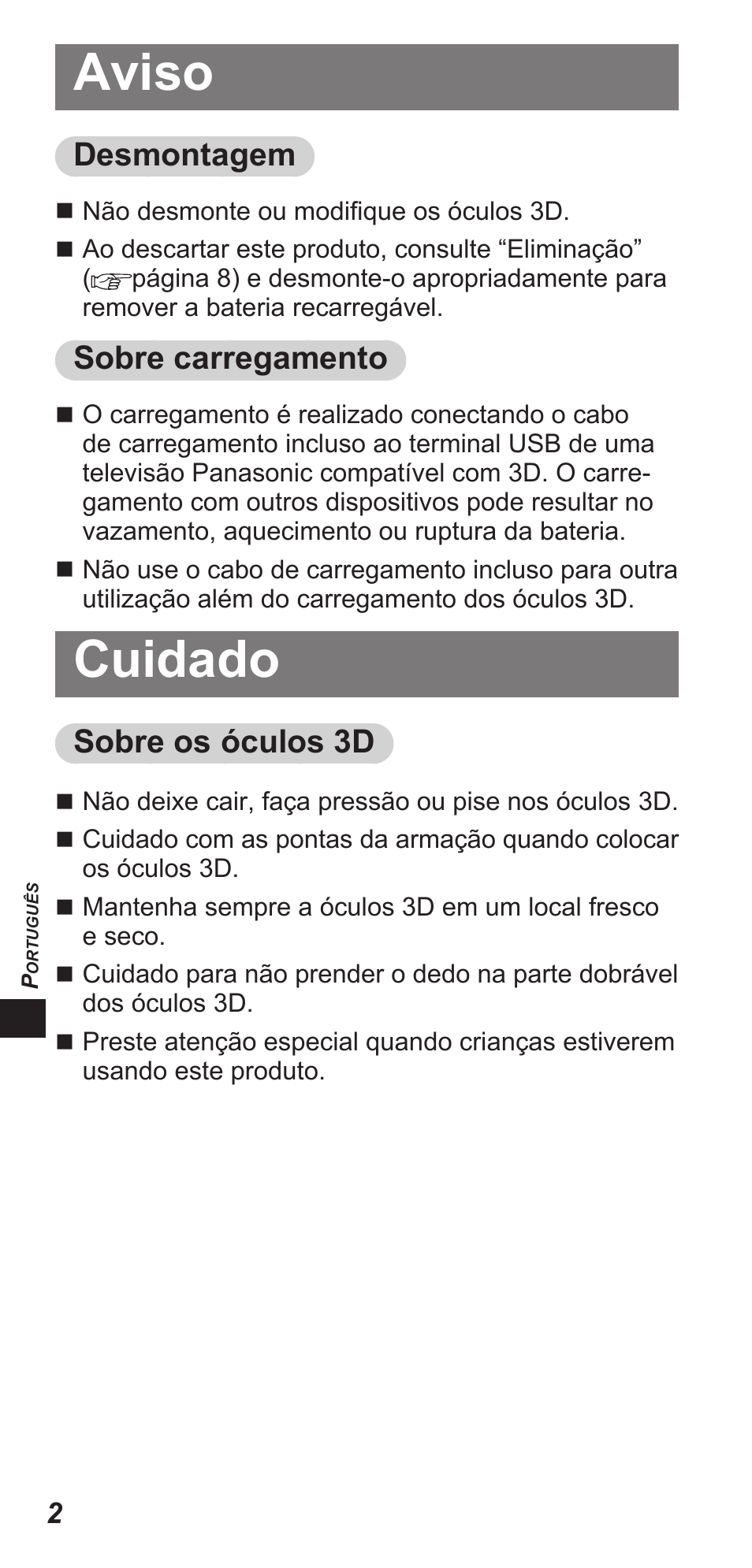 Aviso, Cuidado, Desmontagem | Sobre carregamento, Sobre os óculos 3d | Panasonic TYEW3D3LE User Manual | Page 100 / 208