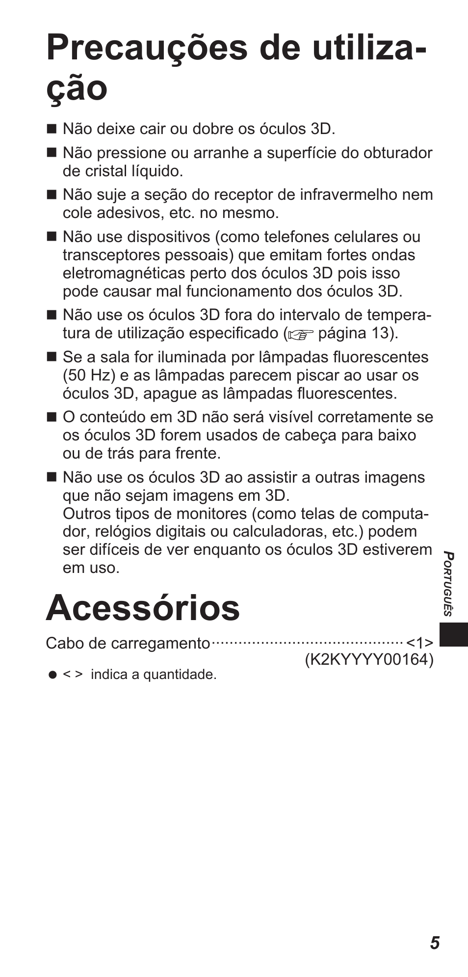 Precauções de utiliza- ção, Acessórios | Panasonic TYEW3D3LE User Manual | Page 103 / 208