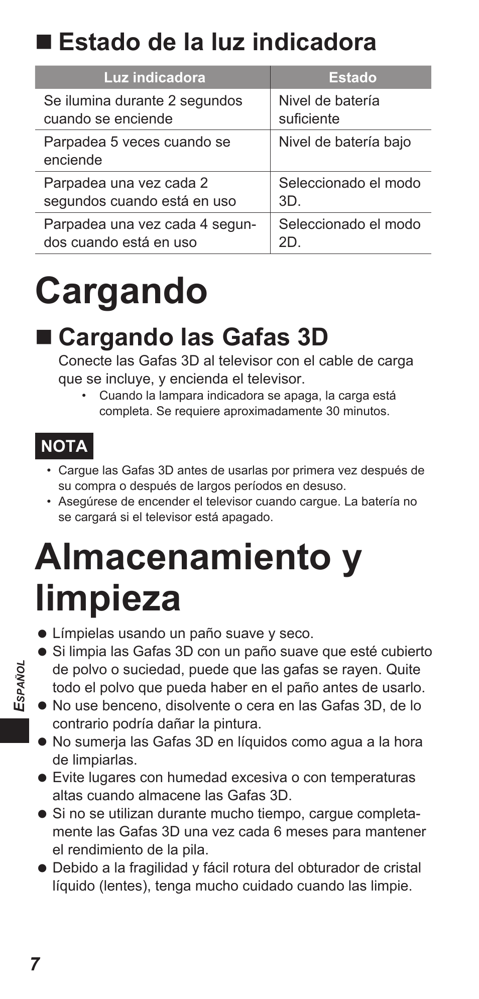 Cargando, Almacenamiento y limpieza, Estado de la luz indicadora | Cargando las gafas 3d | Panasonic TYEW3D3LE User Manual | Page 134 / 208