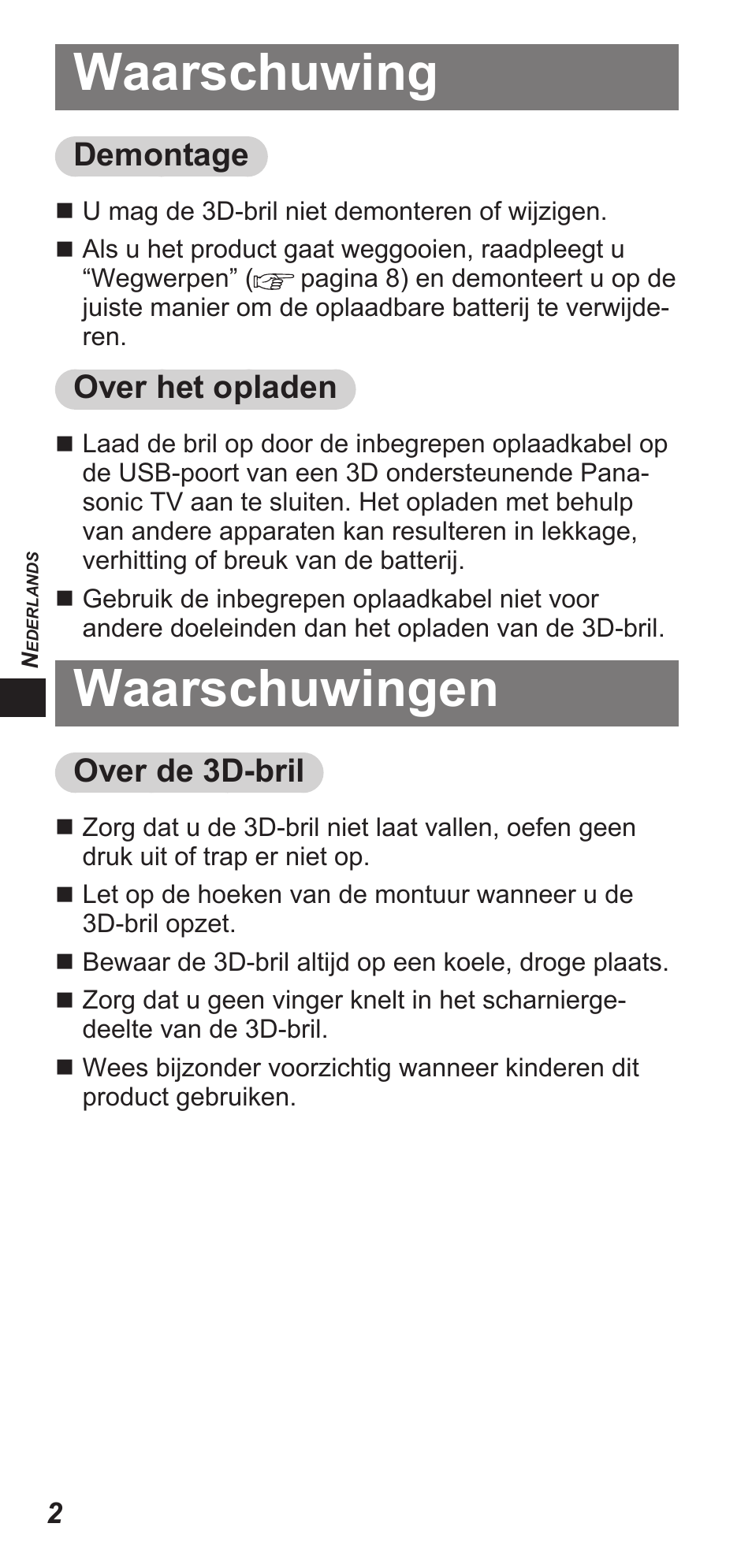 Waarschuwing, Waarschuwingen, Demontage | Over het opladen, Over de 3d-bril | Panasonic TYEW3D3LE User Manual | Page 30 / 208