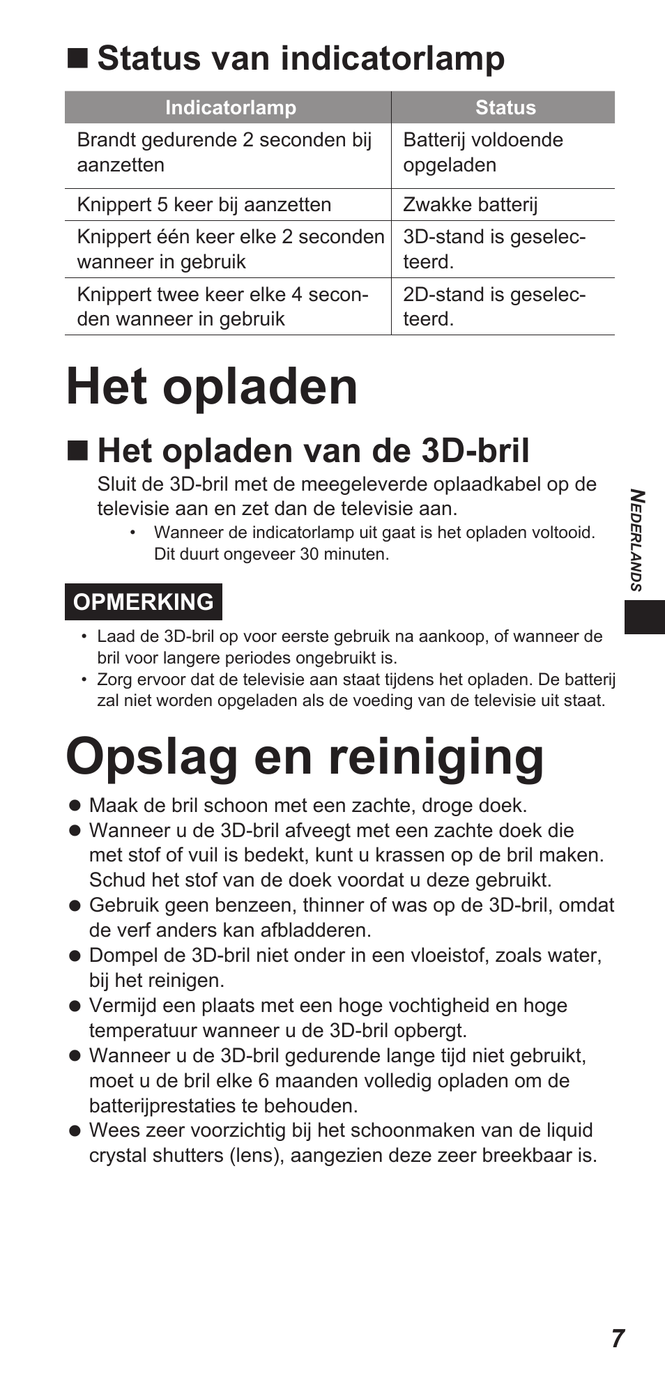 Het opladen, Opslag en reiniging, Status van indicatorlamp | Het opladen van de 3d-bril | Panasonic TYEW3D3LE User Manual | Page 35 / 208
