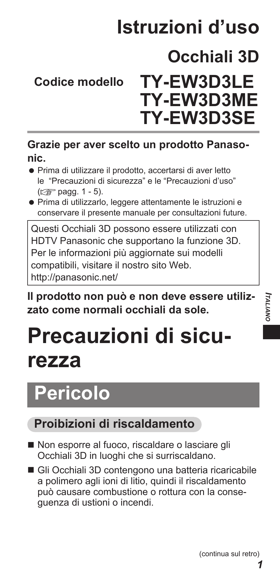 Precauzioni di sicu- rezza, Istruzioni d’uso, Pericolo | Occhiali 3d | Panasonic TYEW3D3LE User Manual | Page 71 / 208