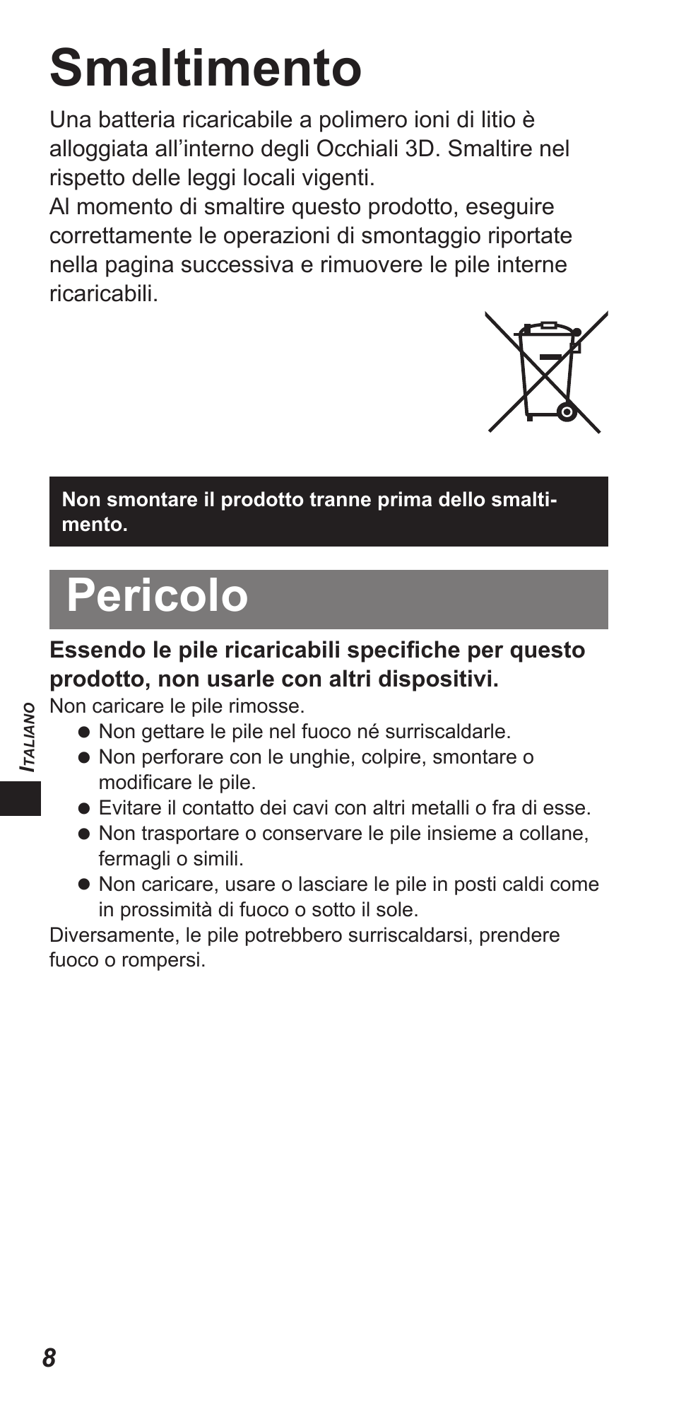 Smaltimento, Pericolo | Panasonic TYEW3D3LE User Manual | Page 78 / 208