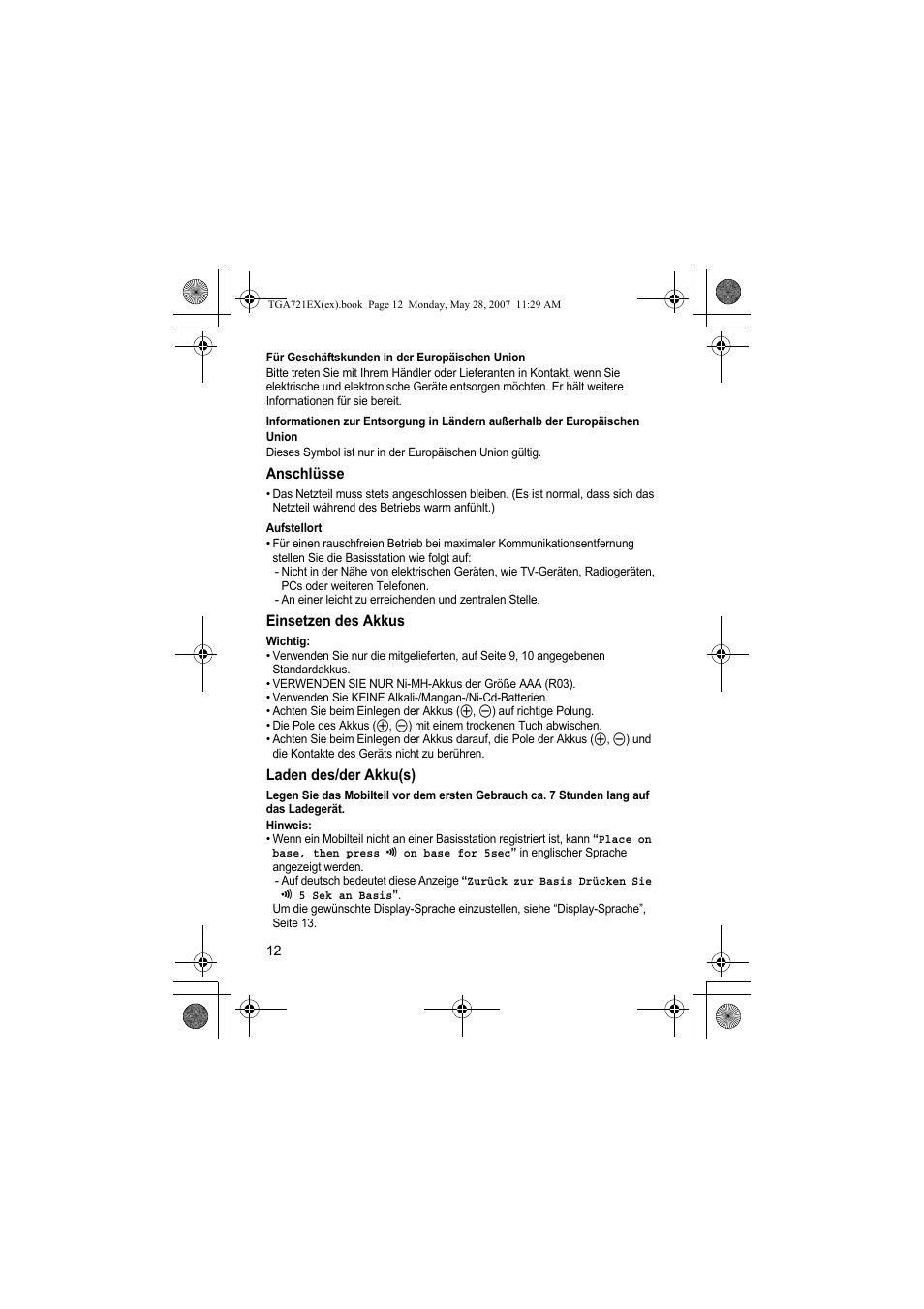 Für geschäftskunden in der europäischen union, Anschlüsse, Aufstellort | Einsetzen des akkus, Laden des/der akku(s), Hinweis | Panasonic KXTGA721EX User Manual | Page 12 / 80