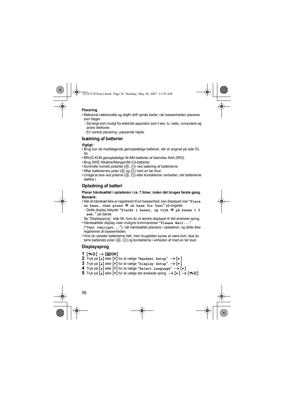 Placering, Isætning af batterier, Opladning af batteri | Bemærk, Displaysprog, 1 {ih} i {j/ok | Panasonic KXTGA721EX User Manual | Page 56 / 80