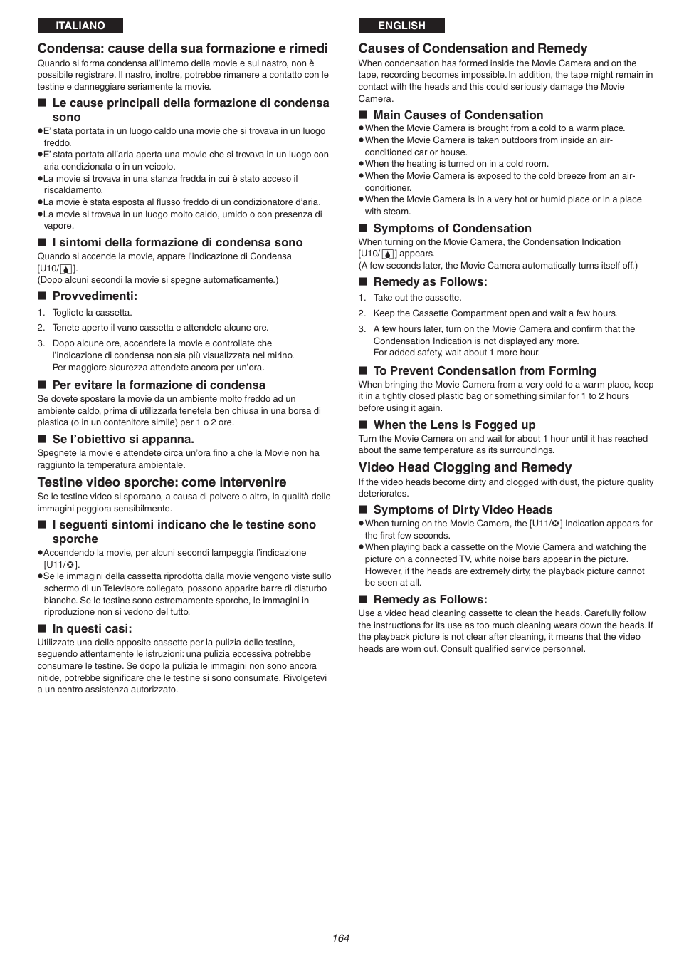 Condensa: cause della sua formazione e rimedi, Testine video sporche: come intervenire, Causes of condensation and remedy | Video head clogging and remedy | Panasonic NVVS4EG User Manual | Page 164 / 188