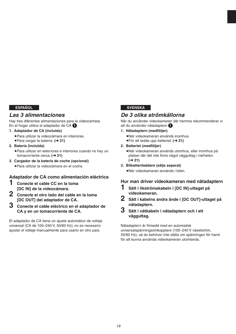 Las 3 alimentaciones, De 3 olika strömkällorna | Panasonic NVVS4EG User Manual | Page 19 / 188