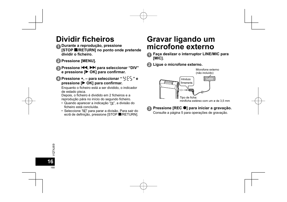 Dividir ficheiros, Gravar ligando um microfone externo | Panasonic RRXS350E User Manual | Page 168 / 178