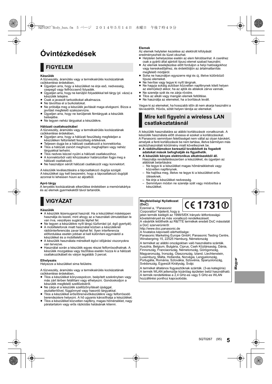 Óvintézkedések, Figyelem, Vigyázat | Panasonic DMPBDT700 User Manual | Page 95 / 112