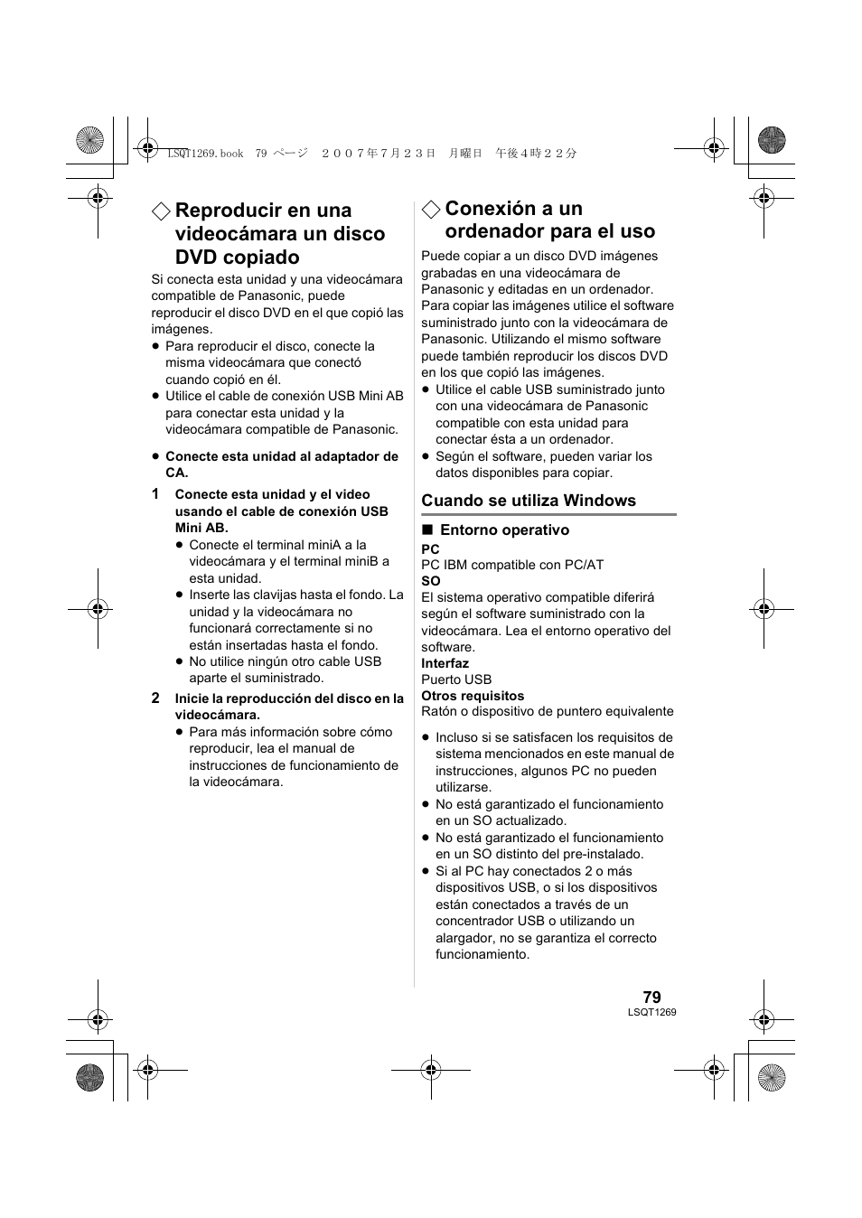 Reproducir en una videocámara un disco dvd copiado, Conexión a un ordenador para el uso | Panasonic VWBN1 User Manual | Page 79 / 104