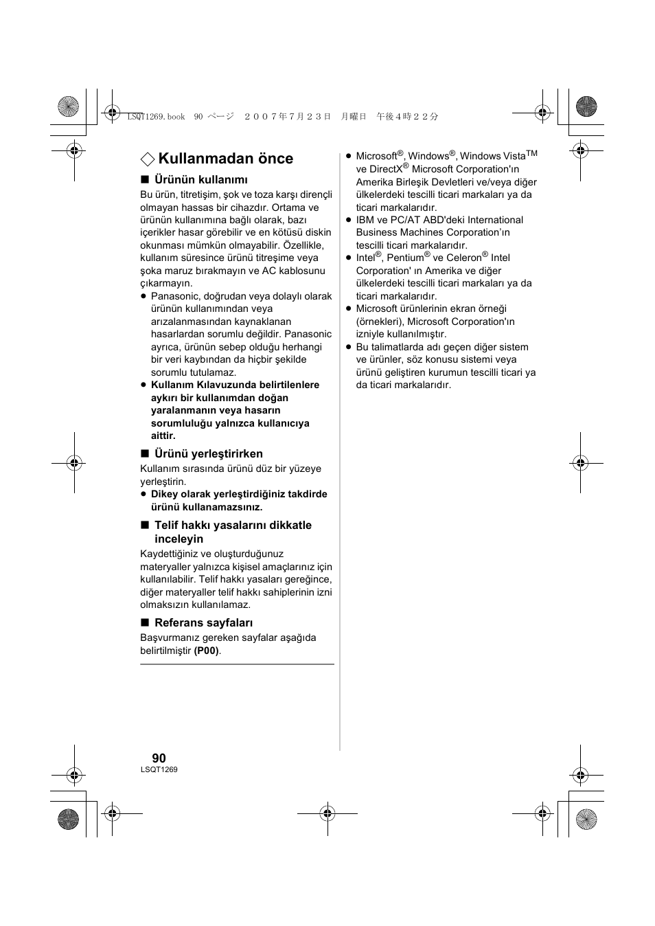 Kullanmadan önce | Panasonic VWBN1 User Manual | Page 90 / 104