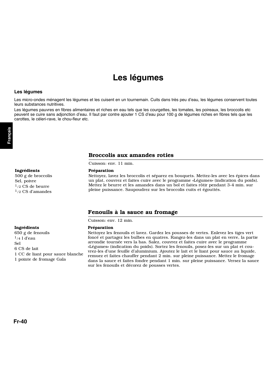 Les légumes, Fr-40, Broccolis aux amandes roties | Fenouils à la sauce au fromage | Panasonic NNL534MBWPG User Manual | Page 97 / 189