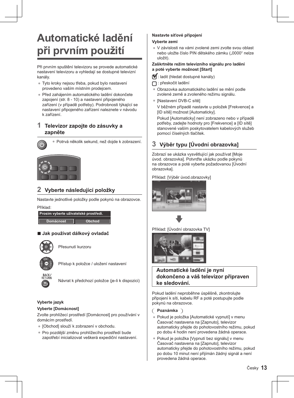 Automatické ladění při prvním použití | Panasonic TX32AS500Y User Manual | Page 13 / 140