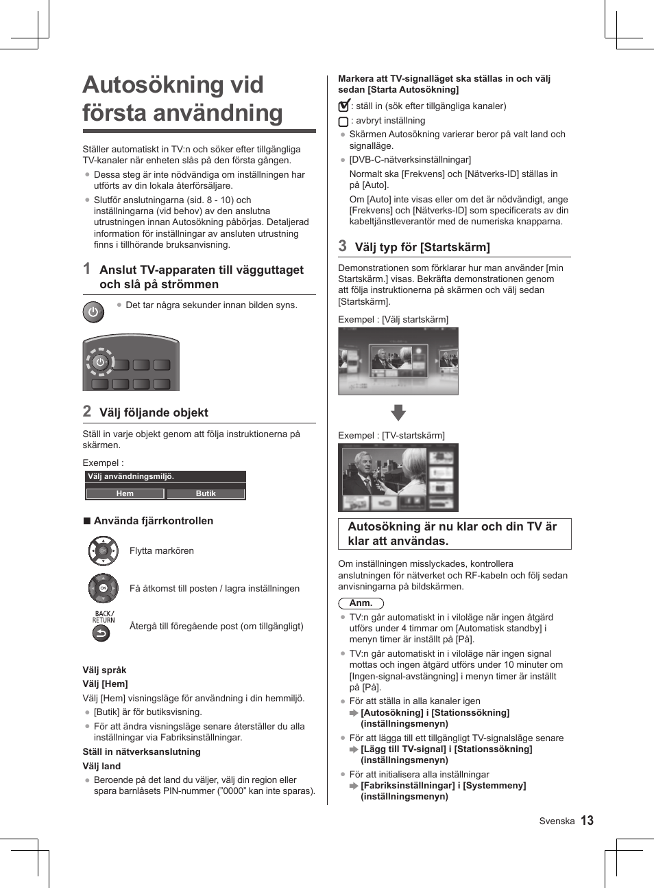 Autosökning vid första användning | Panasonic TX32AS500Y User Manual | Page 133 / 140