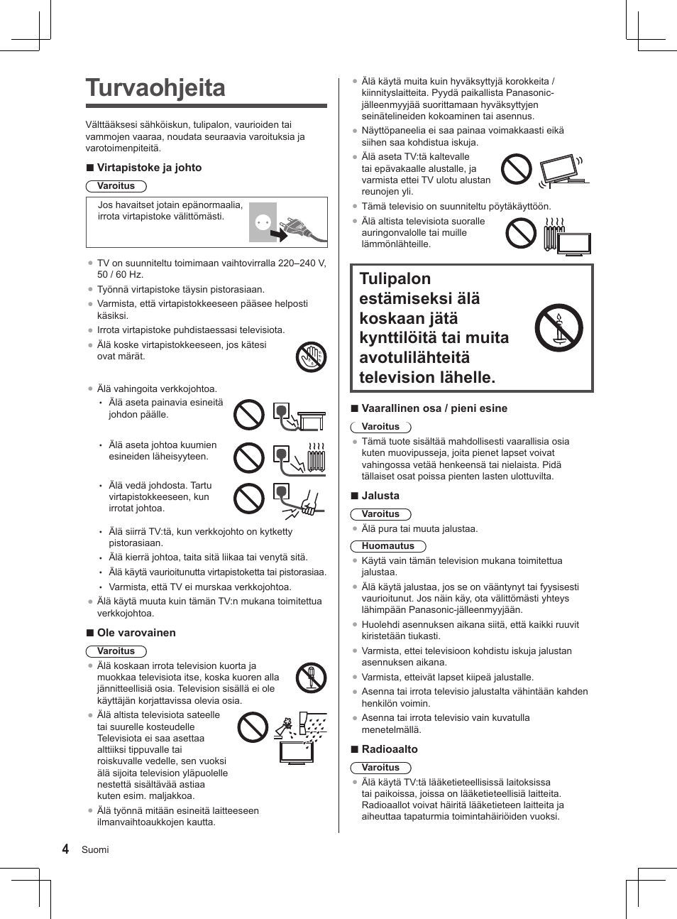 Turvaohjeita | Panasonic TX32AS500Y User Manual | Page 64 / 140