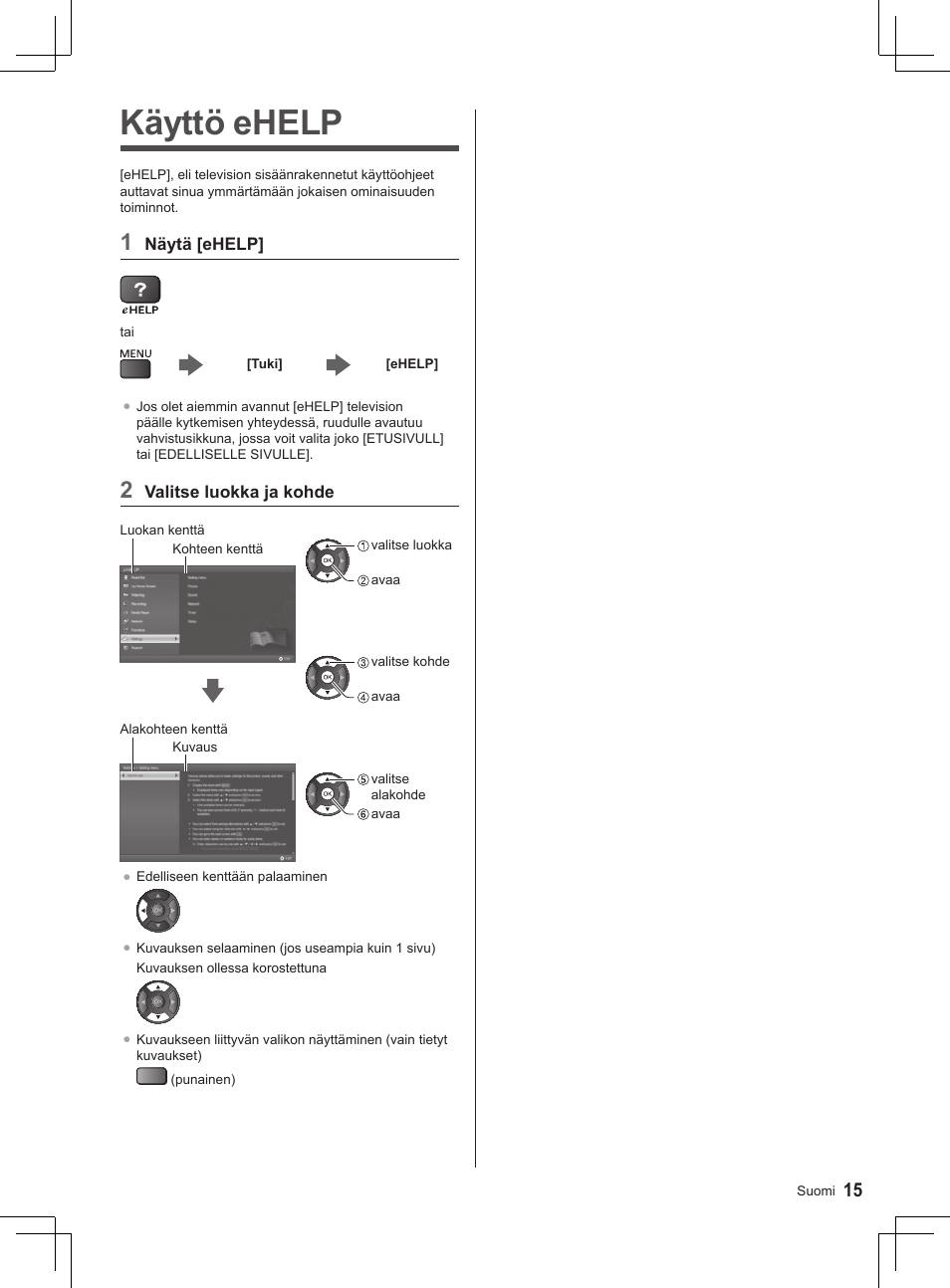 Käyttö ehelp | Panasonic TX32AS500Y User Manual | Page 75 / 140