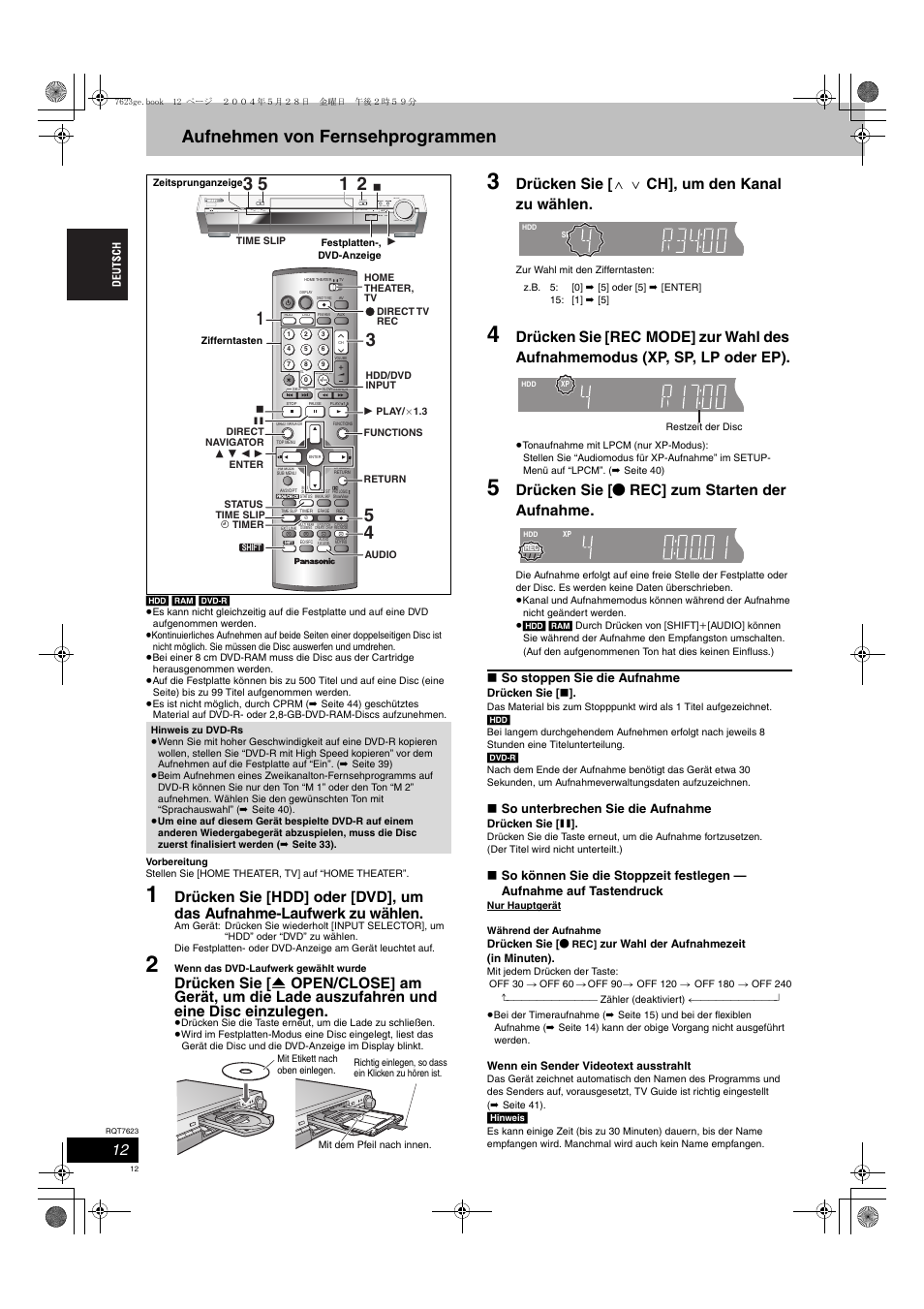 Aufnehmen von fernsehprogrammen, Drücken sie [ w x ch], um den kanal zu wählen, Drücken sie [ ¥ rec] zum starten der aufnahme | Panasonic SCHT1500 User Manual | Page 12 / 164