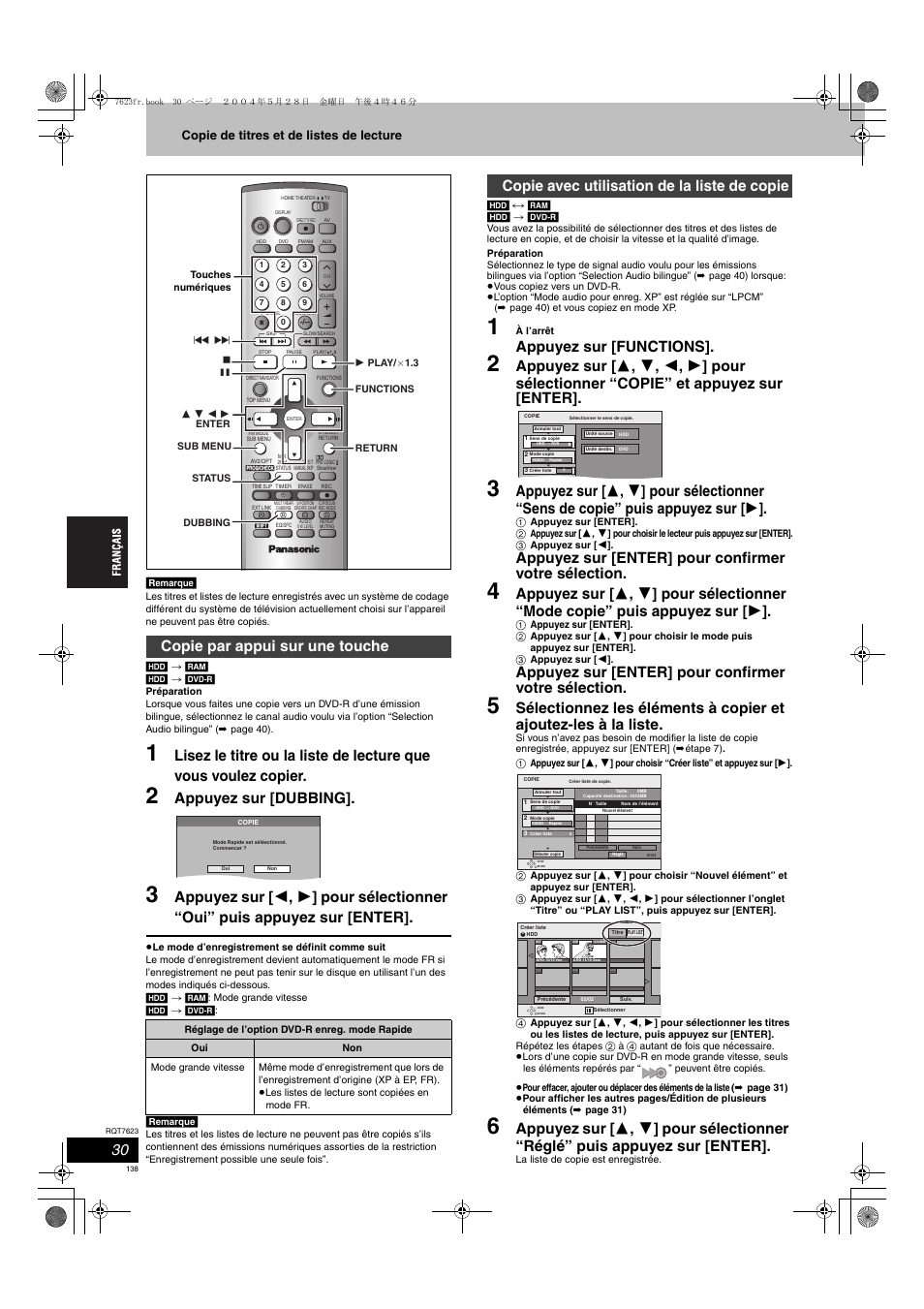 Appuyez sur [dubbing, Appuyez sur [functions, Appuyez sur [enter] pour confirmer votre sélection | Copie par appui sur une touche, Copie avec utilisation de la liste de copie, Copie de titres et de listes de lecture | Panasonic SCHT1500 User Manual | Page 138 / 164