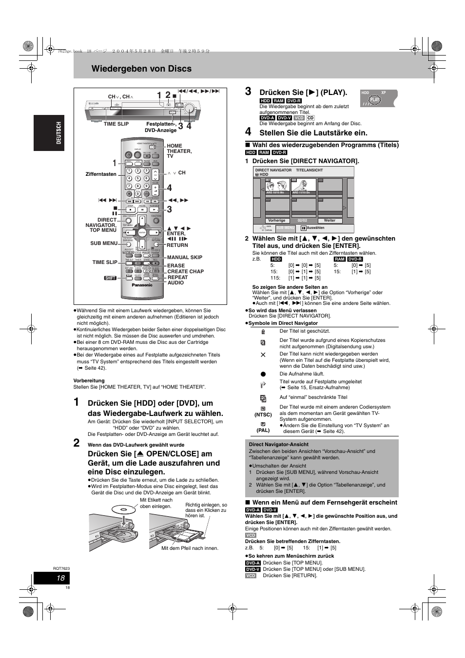 Wiedergeben von discs, Drücken sie [ 1 ] (play), Stellen sie die lautstärke ein | Wahl des wiederzugebenden programms (titels), Wenn ein menü auf dem fernsehgerät erscheint | Panasonic SCHT1500 User Manual | Page 18 / 164