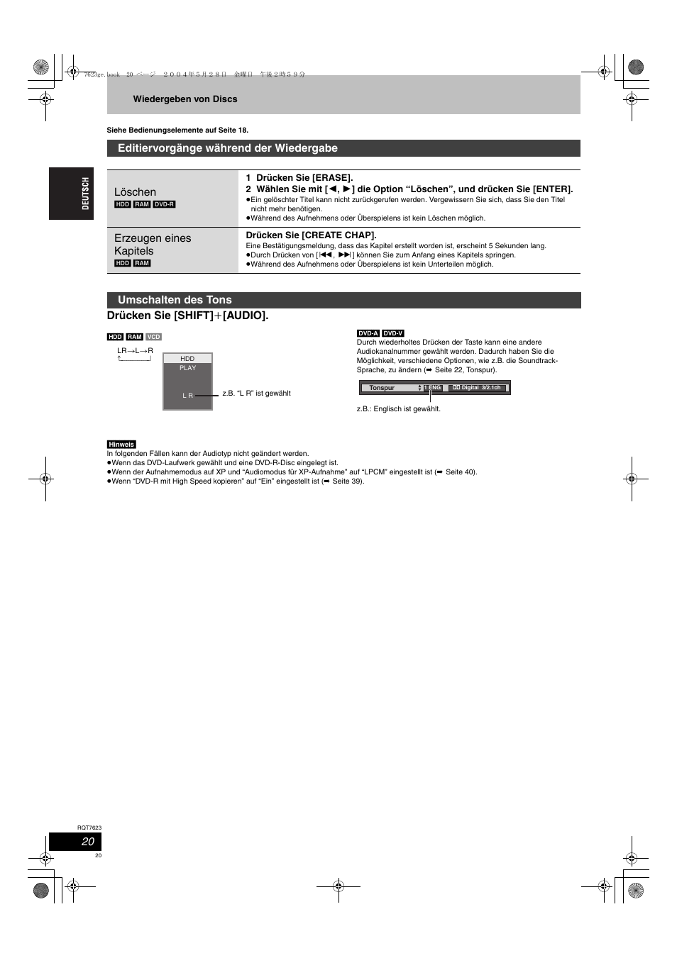 Drücken sie [shift] i [audio, Editiervorgänge während der wiedergabe löschen, Erzeugen eines kapitels | Umschalten des tons | Panasonic SCHT1500 User Manual | Page 20 / 164