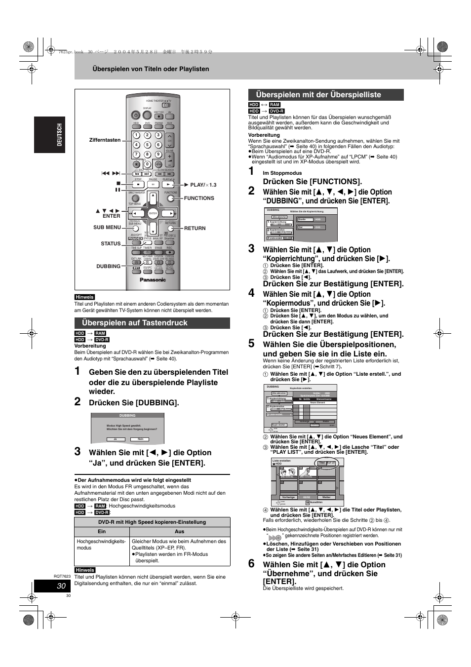 Drücken sie [dubbing, Drücken sie [functions, Drücken sie zur bestätigung [enter | Überspielen auf tastendruck, Überspielen mit der überspielliste, Überspielen von titeln oder playlisten | Panasonic SCHT1500 User Manual | Page 30 / 164