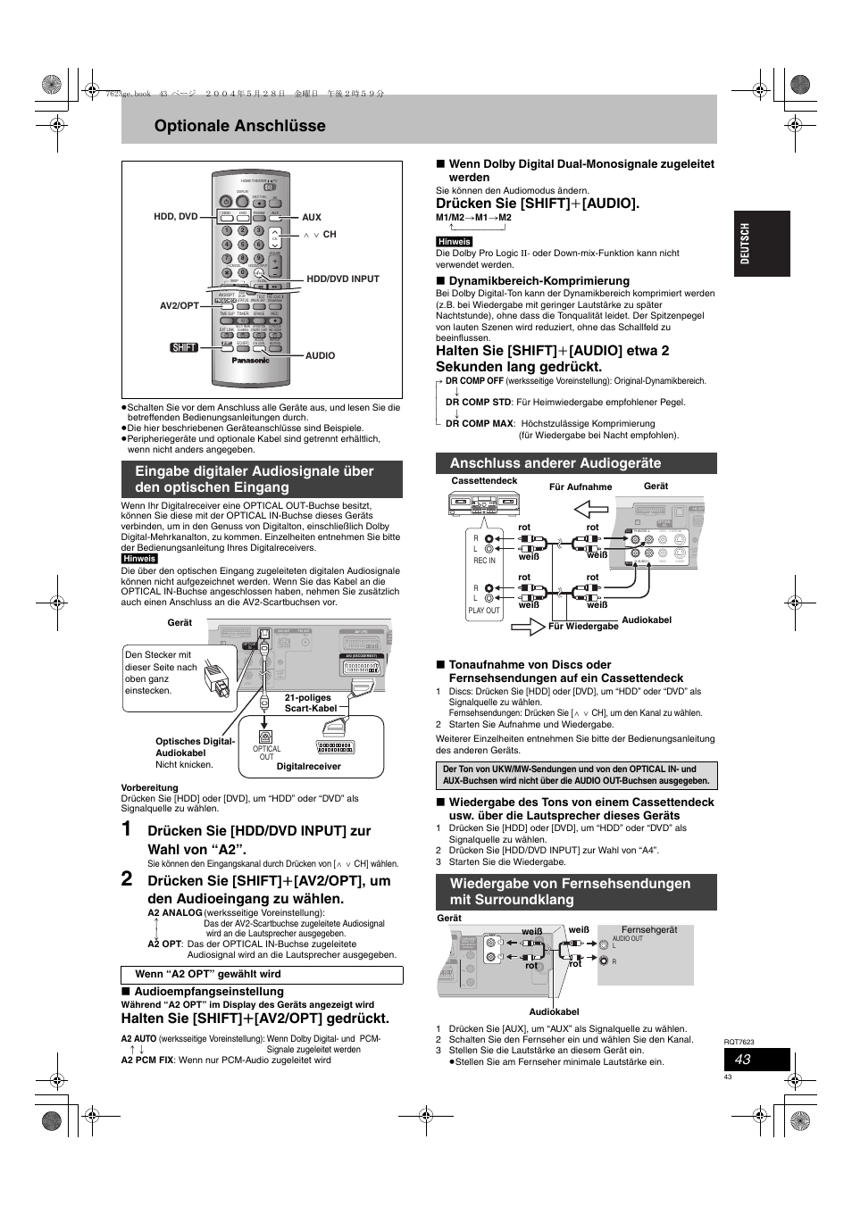 Optionale anschlüsse, Drücken sie [hdd/dvd input] zur wahl von “a2, Halten sie [shift] r [av2/opt] gedrückt | Drücken sie [shift] i [audio, Anschluss anderer audiogeräte, Wiedergabe von fernsehsendungen mit surroundklang, Audioempfangseinstellung, Dynamikbereich-komprimierung | Panasonic SCHT1500 User Manual | Page 43 / 164
