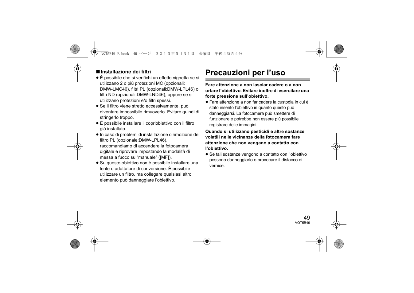 Precauzioni per l’uso | Panasonic HH020AE User Manual | Page 49 / 72
