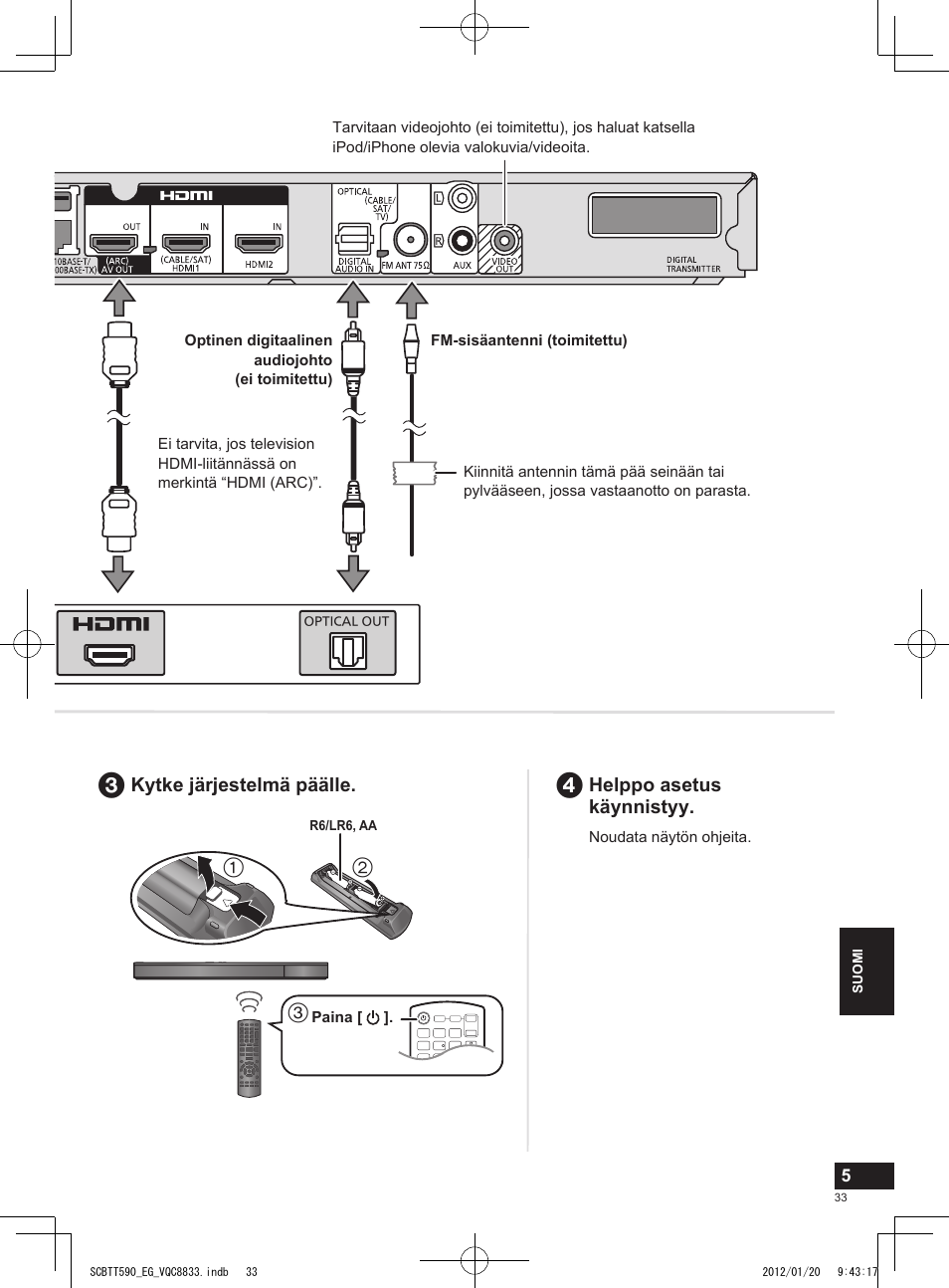 Helppo asetus käynnistyy, Kytke järjestelmä päälle | Panasonic SCBTT590EGK User Manual | Page 33 / 36