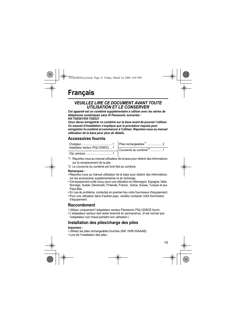 Français, Accessoires fournis, Raccordement | Installation des piles/charge des piles | Panasonic KXTGA830EX User Manual | Page 15 / 80