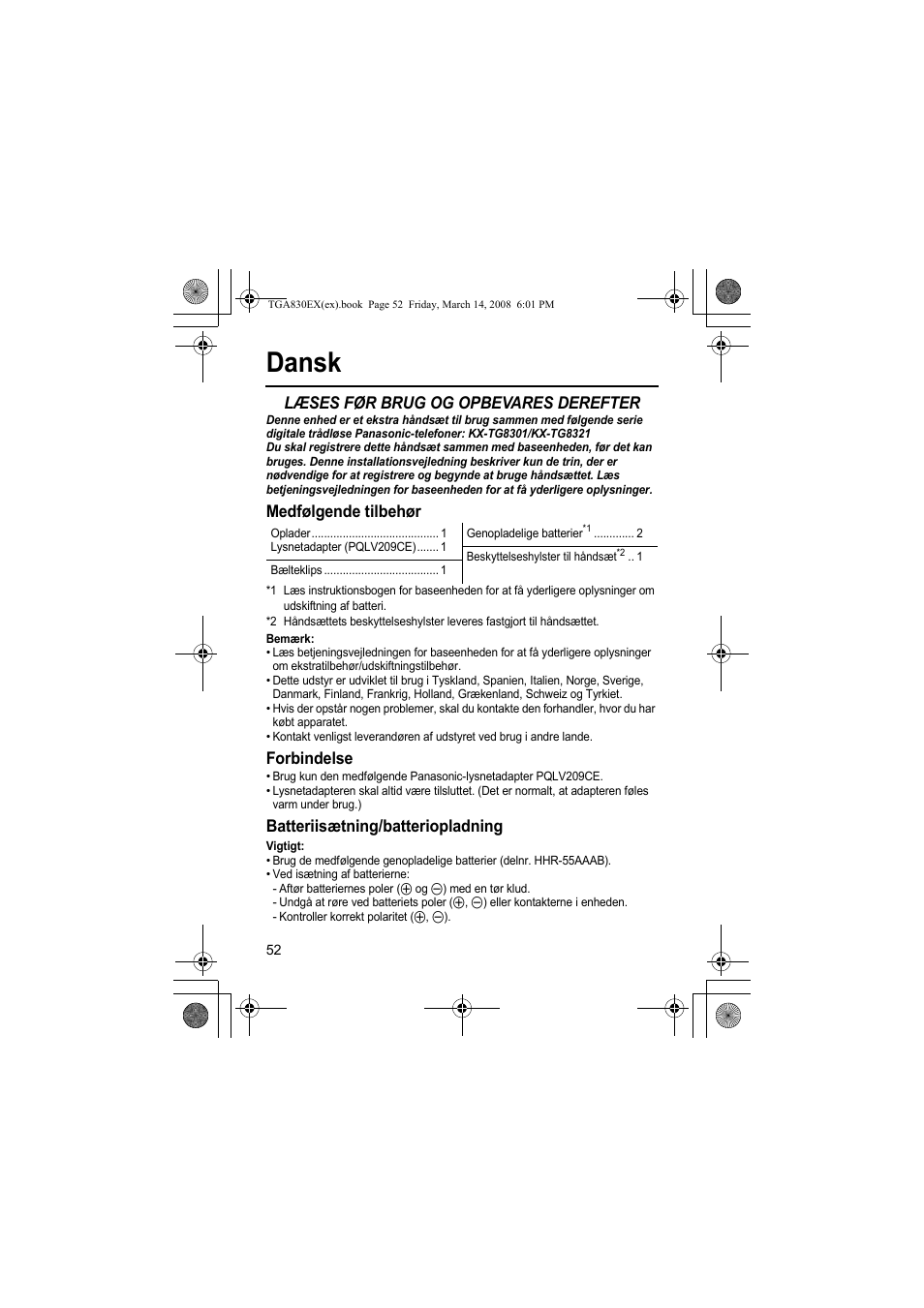 Dansk, Læses før brug og opbevares derefter, Medfølgende tilbehør | Forbindelse, Batteriisætning/batteriopladning | Panasonic KXTGA830EX User Manual | Page 52 / 80