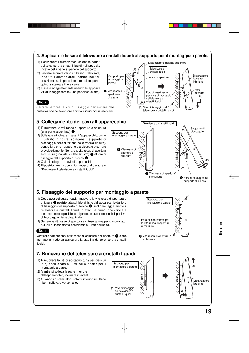 Collegamento dei cavi all’apparecchio, Fissaggio del supporto per montaggio a parete, Rimozione del televisore a cristalli liquidi | Italiano | Panasonic TYWK32LX20W User Manual | Page 19 / 24