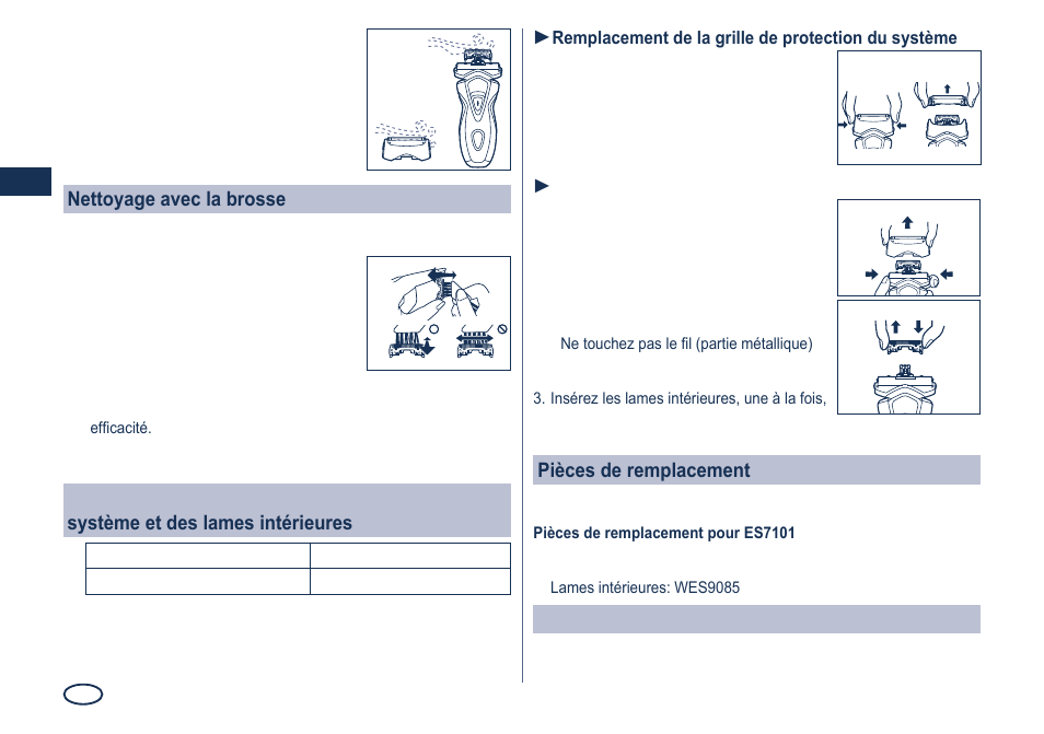 Nettoyage avec la brosse, Pièces de remplacement, Retrait des batteries rechargeables intégrées | Panasonic ES7101 User Manual | Page 18 / 102