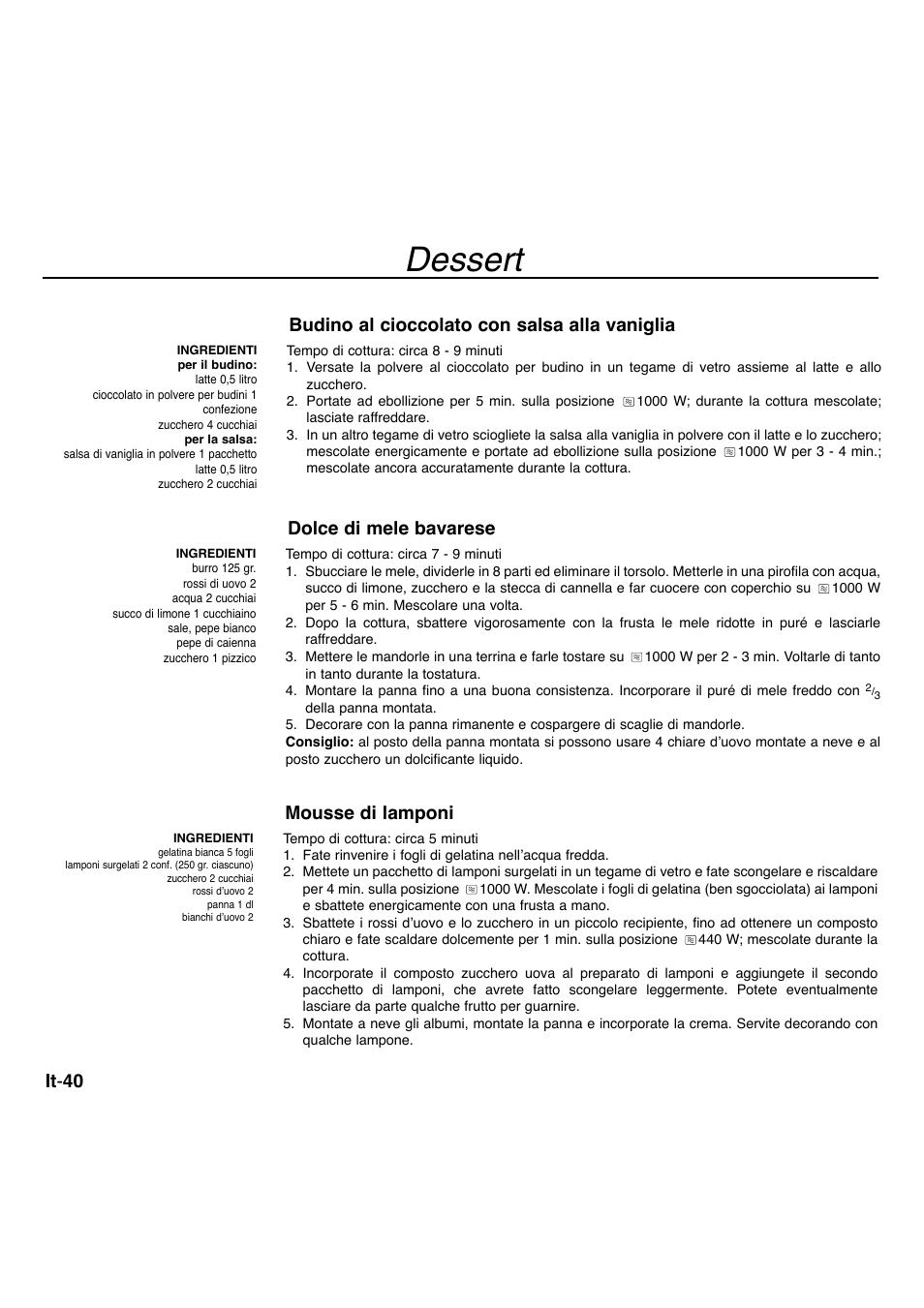 Dessert, It - 40, Budino al cioccolato con salsa alla vaniglia | Dolce di mele bavarese, Mousse di lamponi | Panasonic NNA734MBEPG User Manual | Page 238 / 276