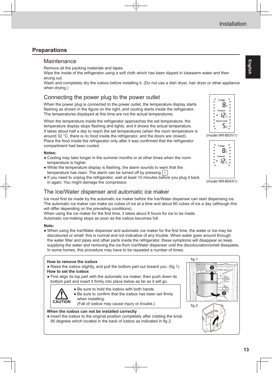 Installation preparations maintenance, Connecting the power plug to the power outlet, The ice/water dispenser and automatic ice maker | Panasonic NRB54X1 User Manual | Page 13 / 316