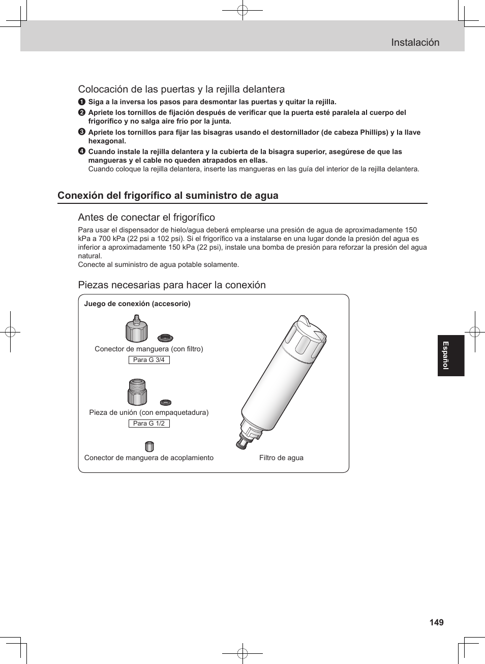Instalación, Colocación de las puertas y la rejilla delantera, Piezas necesarias para hacer la conexión | Panasonic NRB54X1 User Manual | Page 149 / 316
