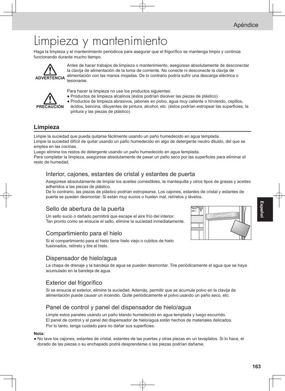 Limpieza y mantenimiento, Apéndice, Limpieza | Sello de abertura de la puerta, Compartimiento para el hielo, Dispensador de hielo/agua, Exterior del frigorífico | Panasonic NRB54X1 User Manual | Page 163 / 316