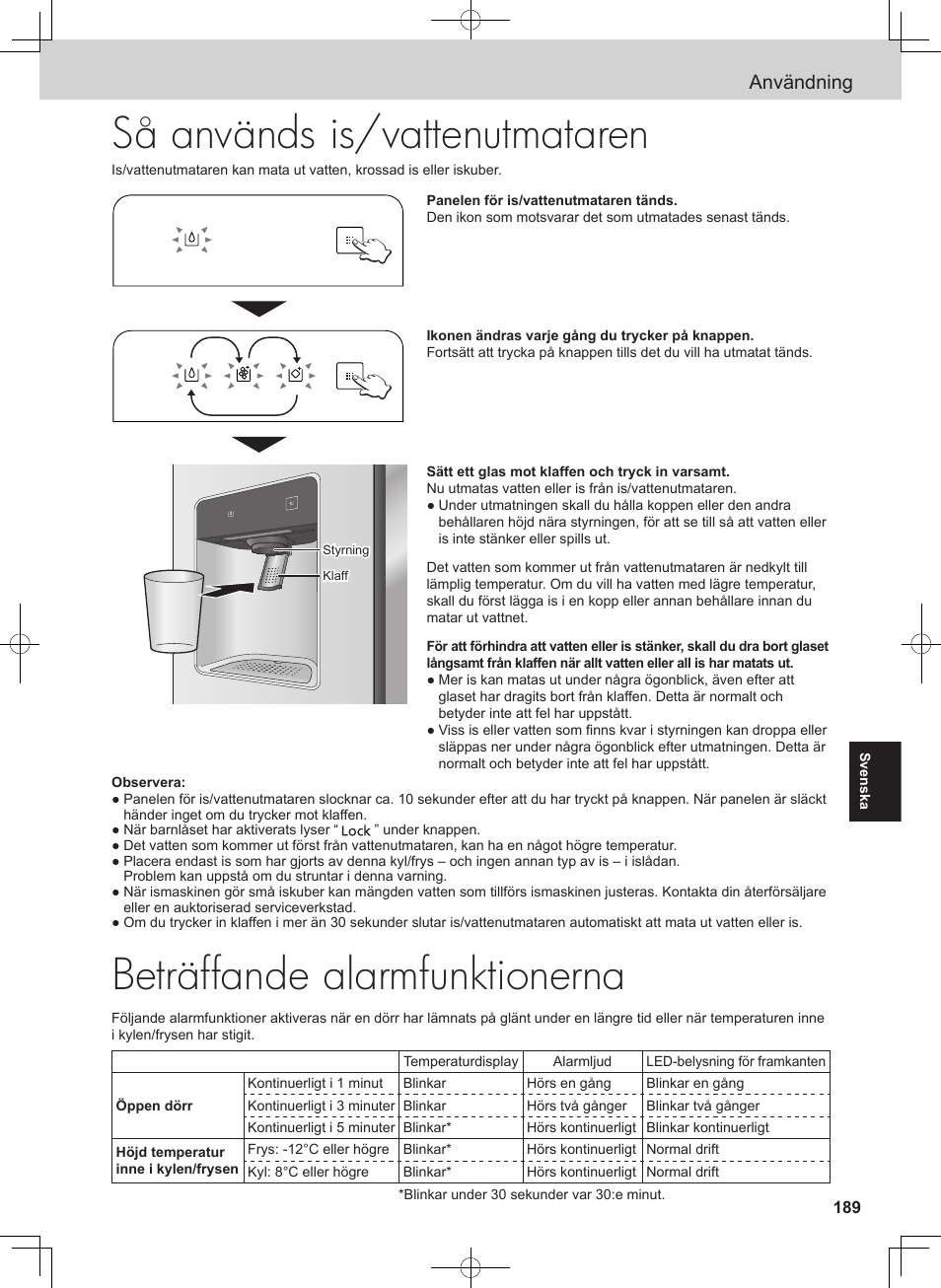 Beträffande alarmfunktionerna, Så används is/vattenutmataren, Användning | Panasonic NRB54X1 User Manual | Page 189 / 316