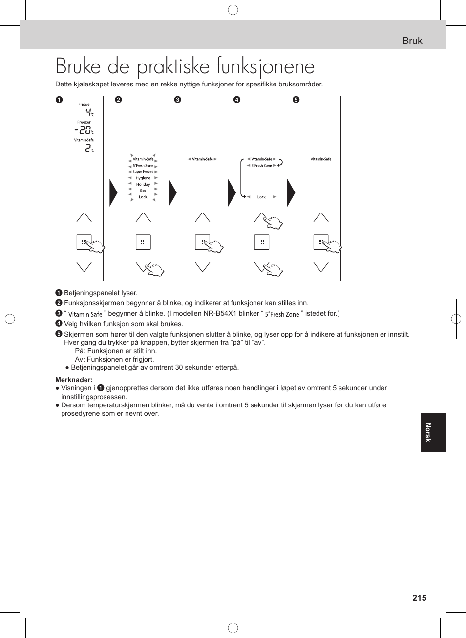 Bruke de praktiske funksjonene, Bruk | Panasonic NRB54X1 User Manual | Page 215 / 316