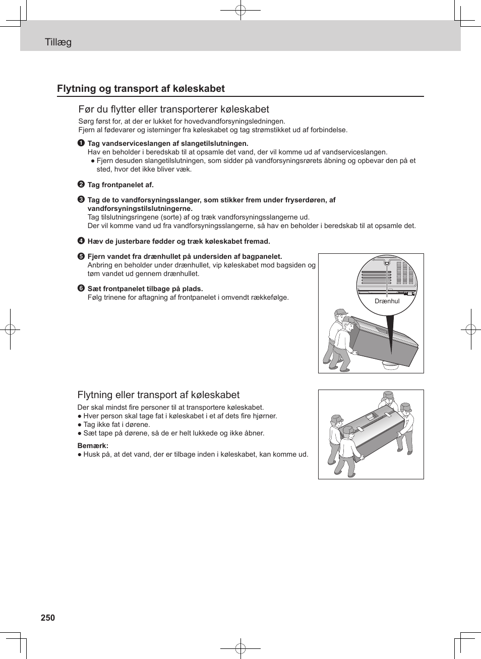 Flytning eller transport af køleskabet | Panasonic NRB54X1 User Manual | Page 250 / 316