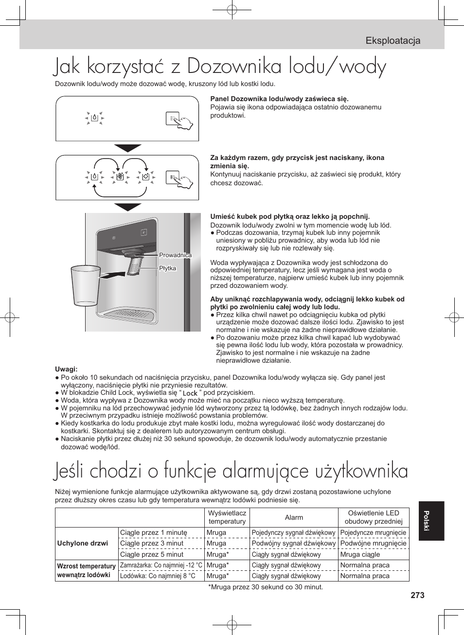 Jeśli chodzi o funkcje alarmujące użytkownika, Jak korzystać z dozownika lodu/wody, Eksploatacja | Panasonic NRB54X1 User Manual | Page 273 / 316