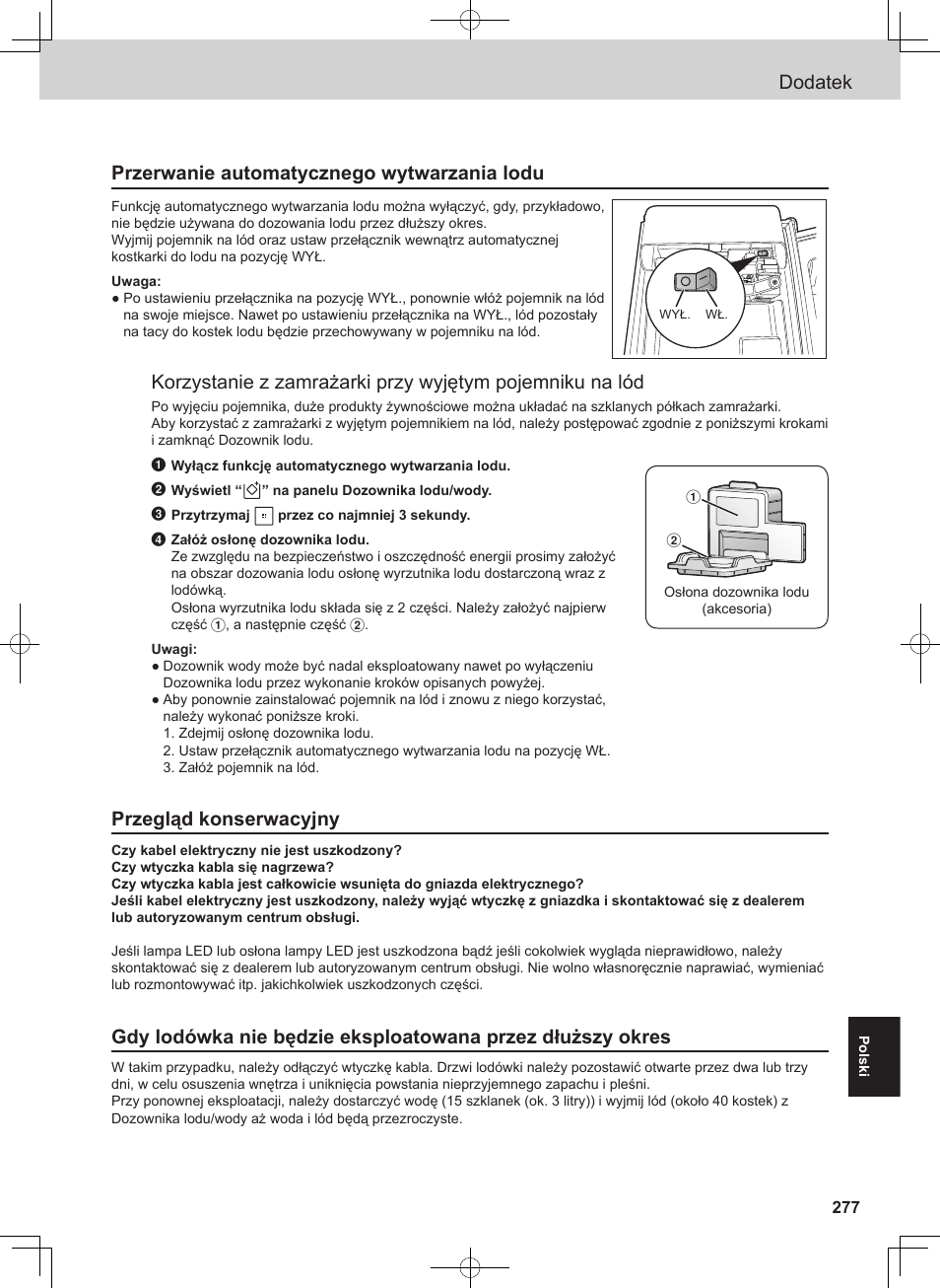 Dodatek, Przerwanie automatycznego wytwarzania lodu, Przegląd konserwacyjny | Panasonic NRB54X1 User Manual | Page 277 / 316