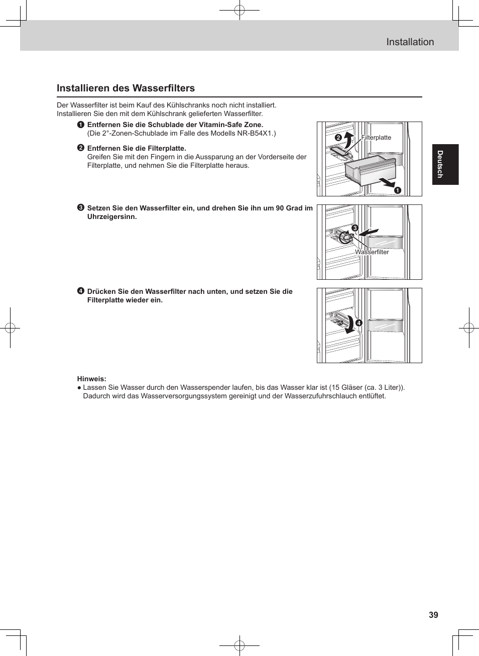 Installation, Installieren des wasserfilters | Panasonic NRB54X1 User Manual | Page 39 / 316