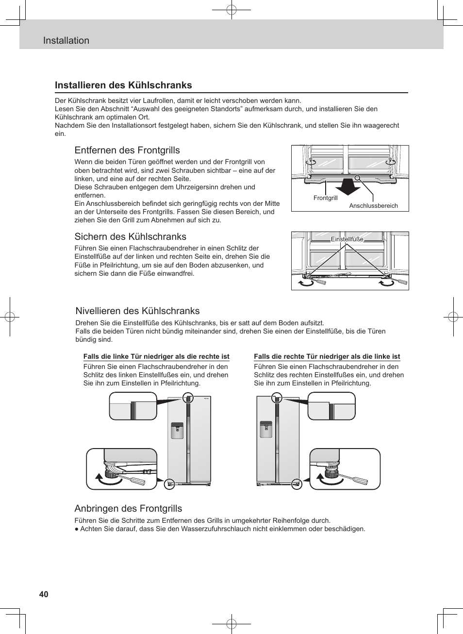 Installation installieren des kühlschranks, Entfernen des frontgrills, Sichern des kühlschranks | Nivellieren des kühlschranks, Anbringen des frontgrills | Panasonic NRB54X1 User Manual | Page 40 / 316