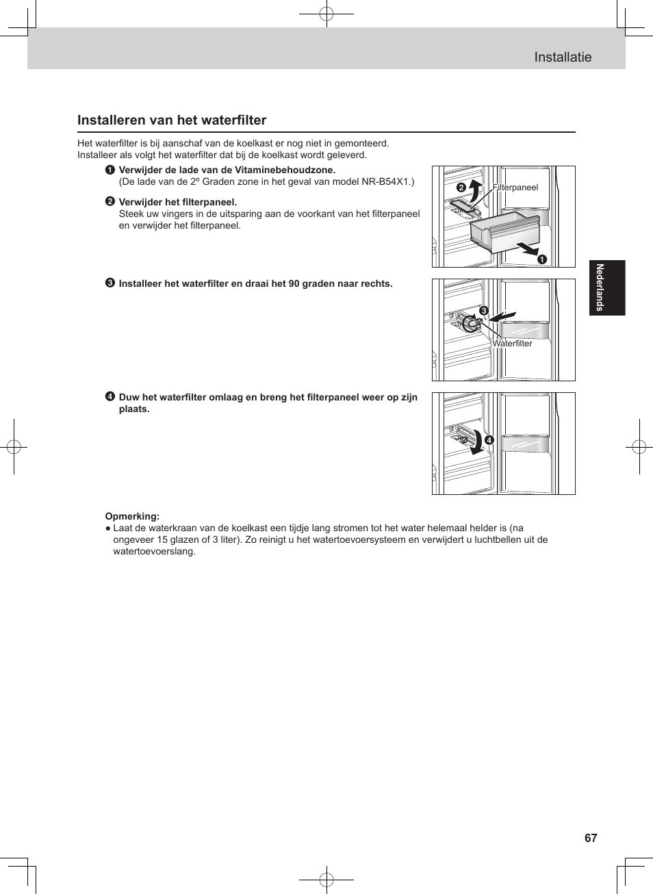 Installatie, Installeren van het waterfilter | Panasonic NRB54X1 User Manual | Page 67 / 316