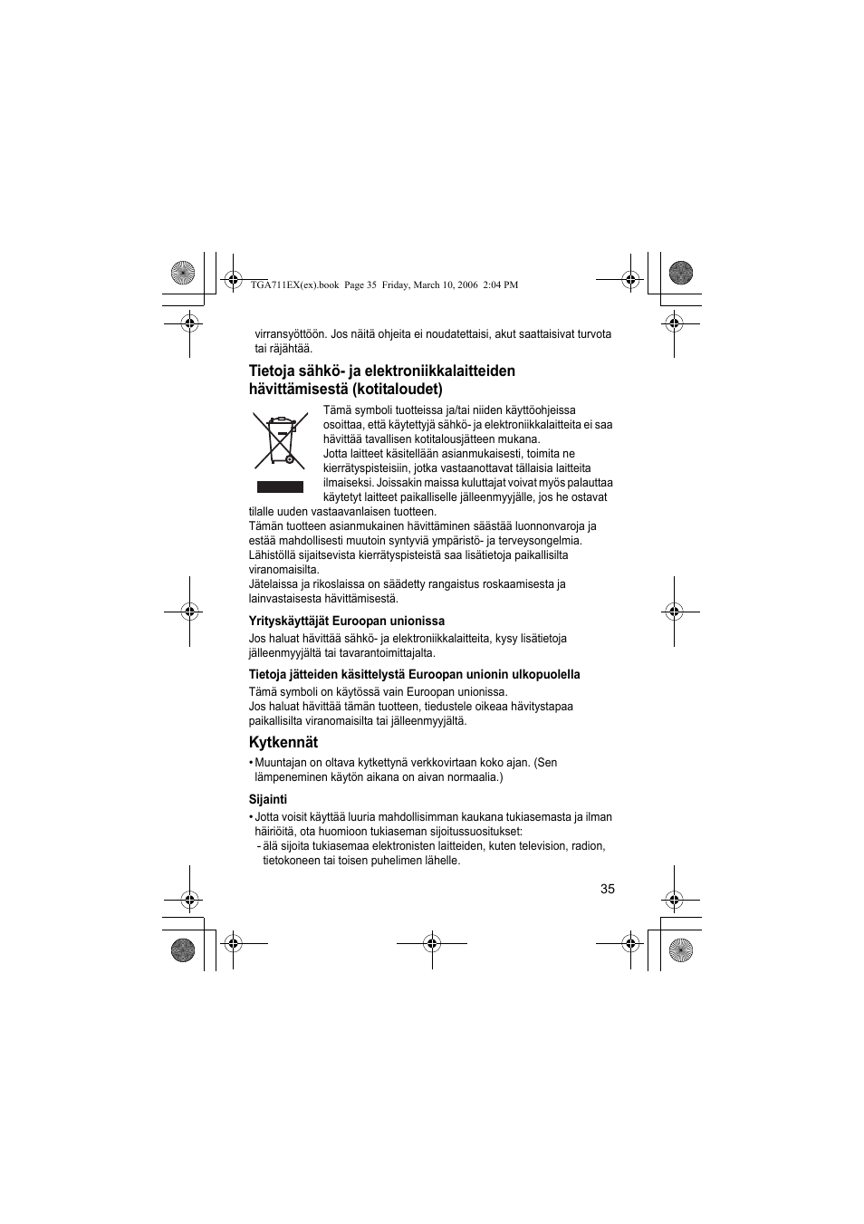 Yrityskäyttäjät euroopan unionissa, Kytkennät, Sijainti | Panasonic KXTGA711EX User Manual | Page 35 / 76