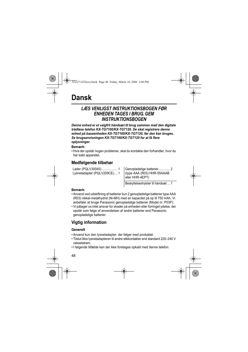 Dansk, Bemærk, Medfølgende tilbehør | Vigtig information, Generelt | Panasonic KXTGA711EX User Manual | Page 48 / 76