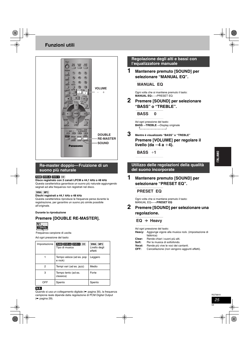 Funzioni utili, Premere [double re-master, Premere [sound] per selezionare “bass” o “treble | Premere [volume] per regolare il livello (da, 4 a i 4), Premere [sound] per selezionare una regolazione | Panasonic SCDP1 User Manual | Page 59 / 104
