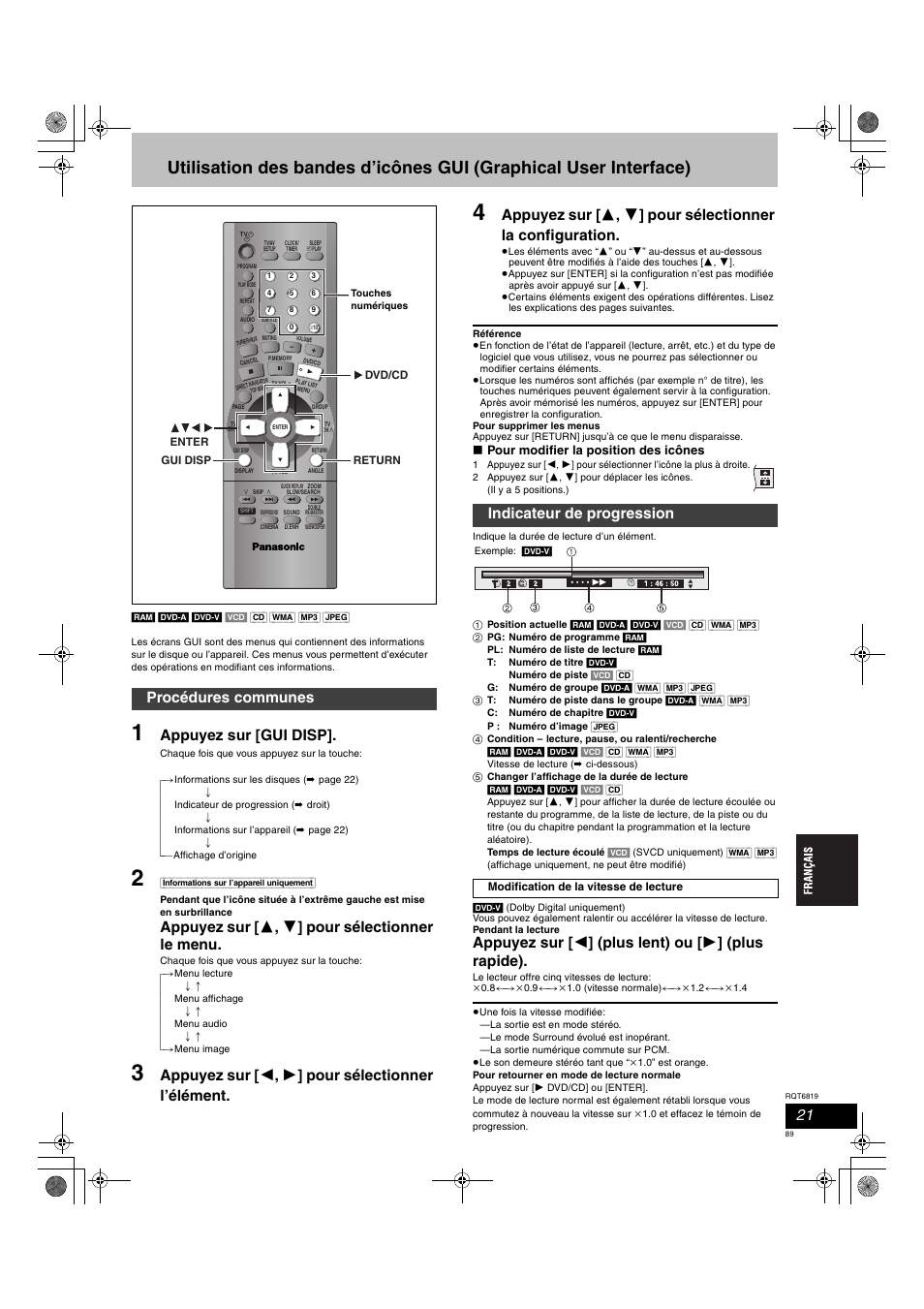 Appuyez sur [gui disp, Appuyez sur [ 3 , 4 ] pour sélectionner le menu, Appuyez sur [ 2 , 1 ] pour sélectionner l’élément | Procédures communes, Indicateur de progression, Pour modifier la position des icônes | Panasonic SCDP1 User Manual | Page 89 / 104