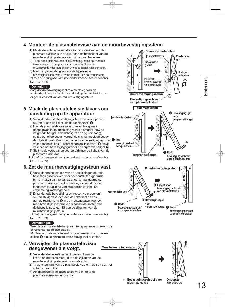 Zet de muurbevestigingssteun vast, Verwijder de plasmatelevisie desgewenst als volgt, Nederlands | Panasonic TYWK42PV4W User Manual | Page 13 / 52