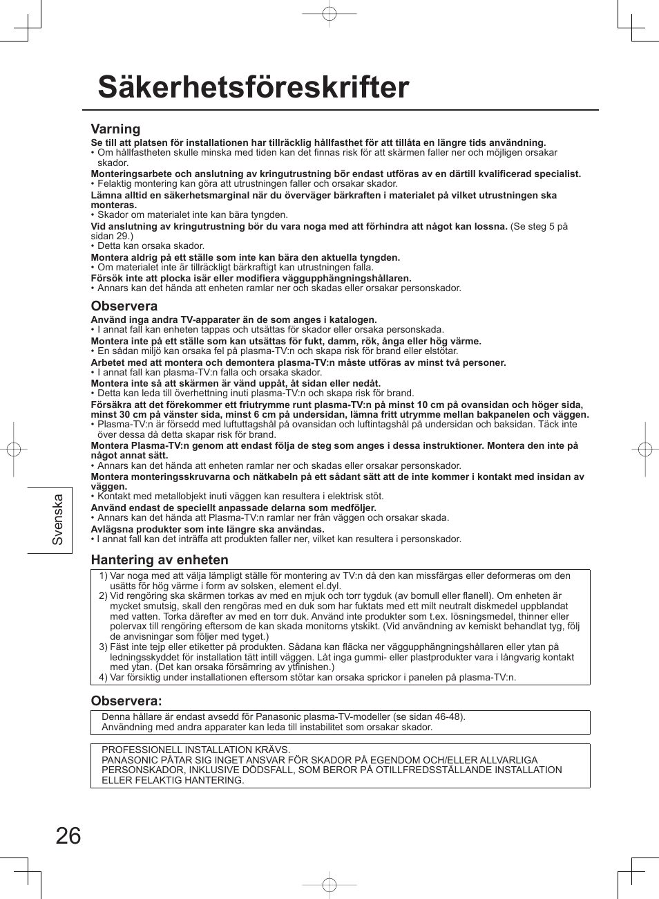 Säkerhetsföreskrifter, Svenska varning, Observera | Hantering av enheten | Panasonic TYWK42PV4W User Manual | Page 26 / 52